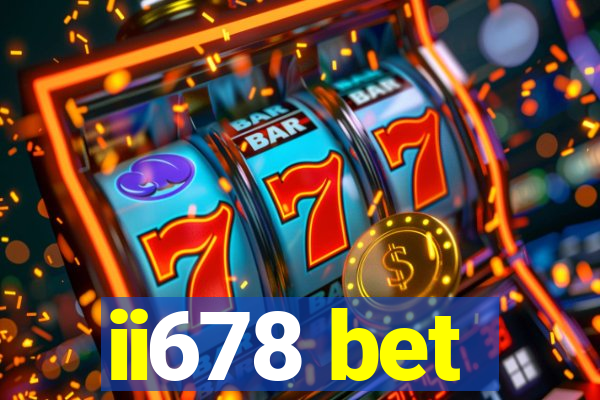 ii678 bet